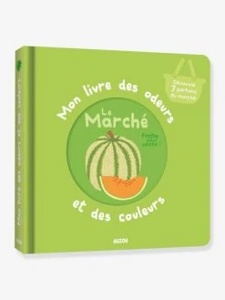 Imagier Mon Livre Des Odeurs Et Des Couleurs - Le Marché AUZOU Vert - Auzou