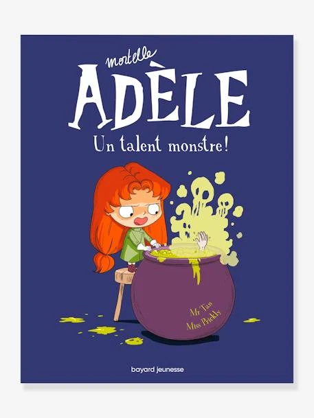 Mortelle Adèle - Tome 6 - Un Talent Monstre BAYARD JEUNESSE Blanc - Hachette