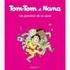 Tom-Tom Et Nana - T.10- Les Premiers De La Classe - BAYARD JEUNESSE Blanc - Hachette